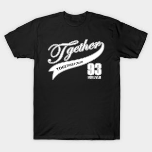 together forever T-Shirt